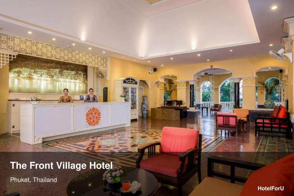 The Front Village Hotel in Phuket, Thailand