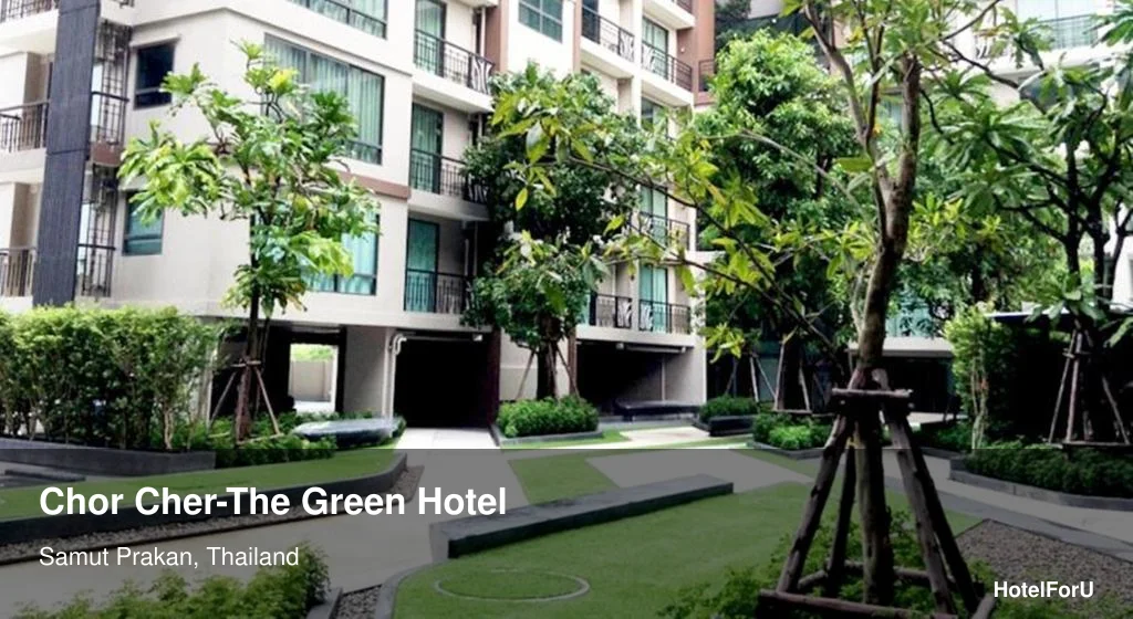 Chor Cher-The Green Hotel in Samut Prakan, Thailand