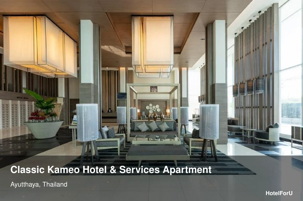 Classic Kameo Hotel & Services Apartment in Ayutthaya, Thailand