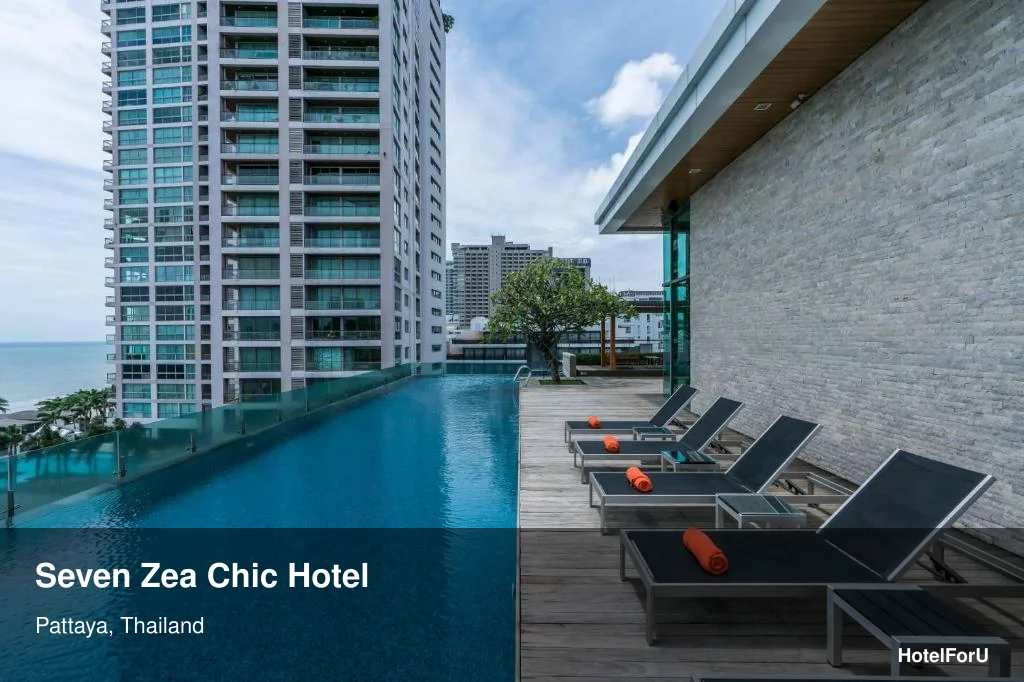 Seven Zea Chic Hotel in Pattaya, Thailand