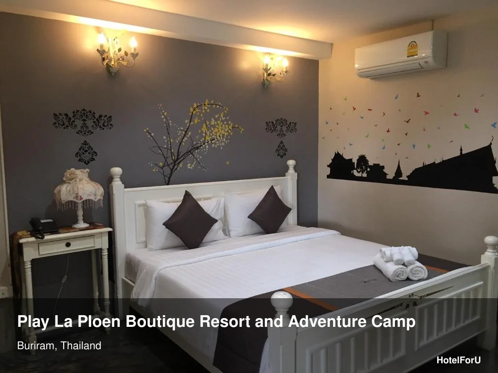 Play La Ploen Boutique Resort and Adventure Camp in Buriram, Thailand
